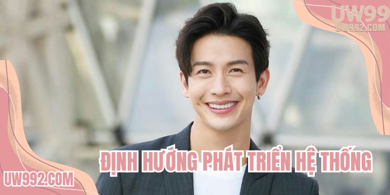 Định hướng phát triển hệ thống