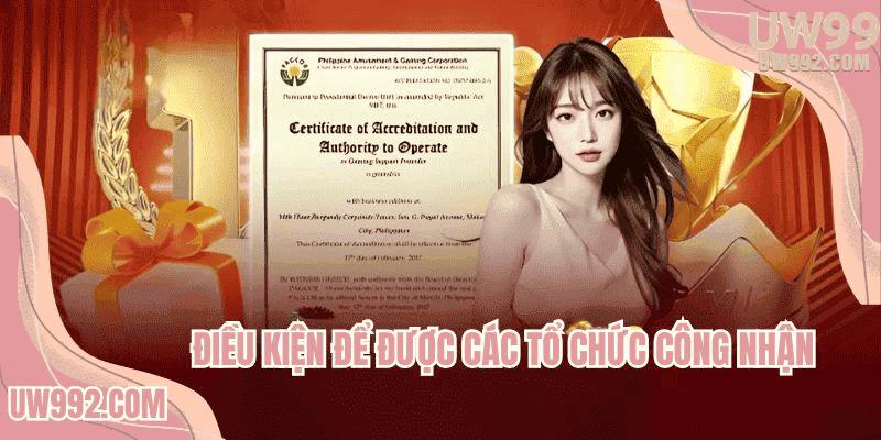 Điều kiện để được các tổ chức công nhận