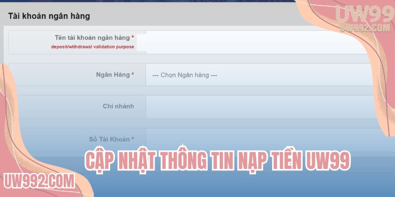 Cung cấp thông tin ngân hàng trước khi nạp tiền trực tuyến