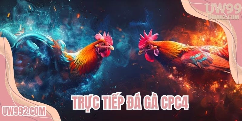 truc-tiep-da-ga-cpc4