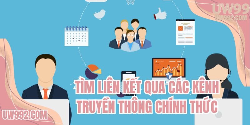 Tìm liên kết qua các kênh truyền thông chính thức